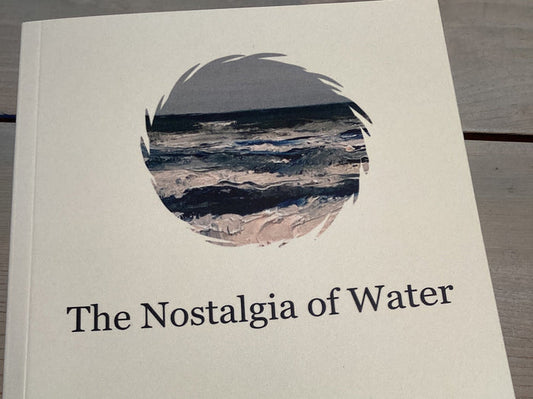 The Nostalgia of Water